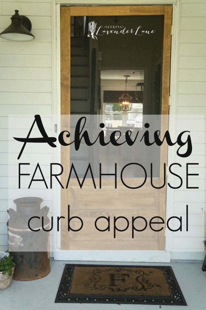 achieving farmhouse curb appeal