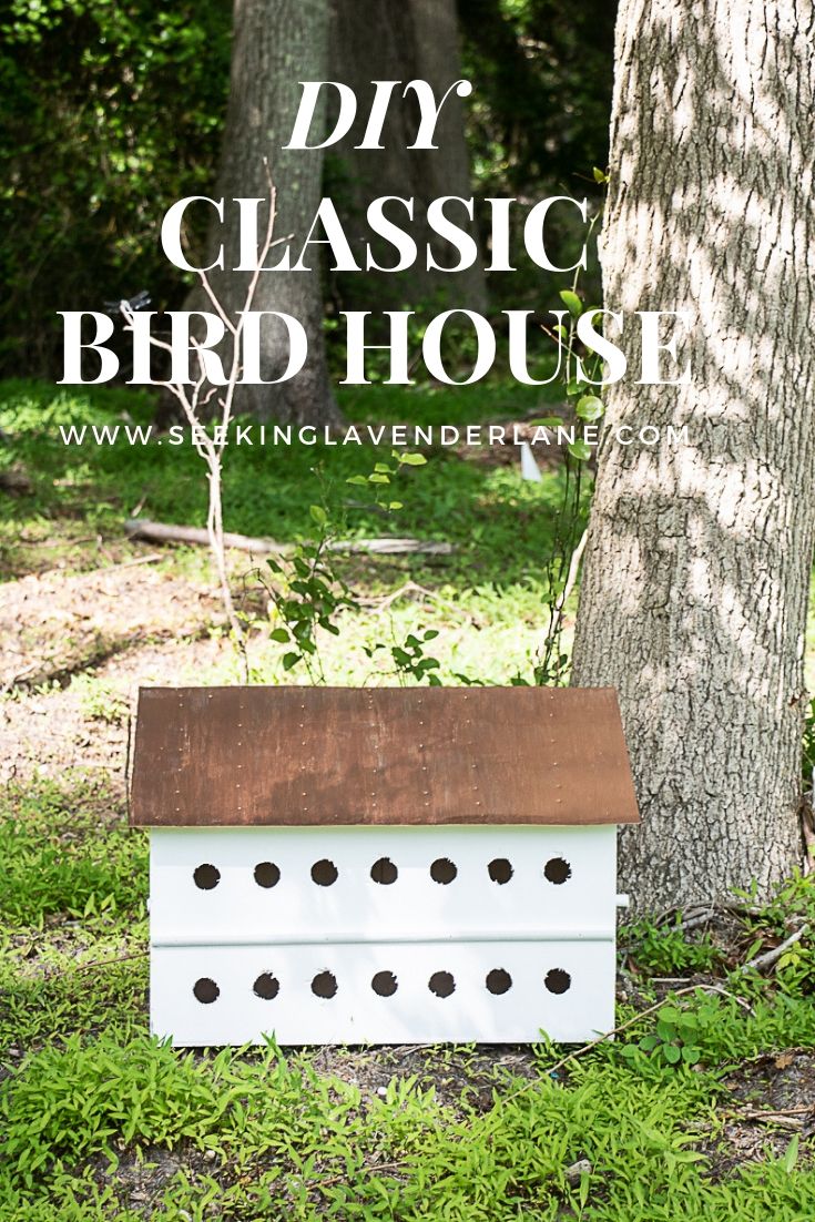 Diy Bird House Seeking Lavender Lane